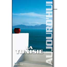 La Tunisie Aujourd'hui